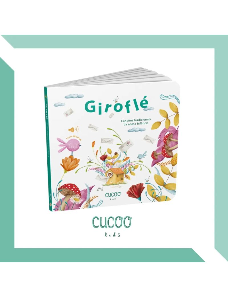 Livro Musical – Giroflé – Canções tradicionais da nossa infância
